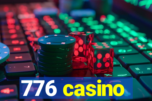 776 casino